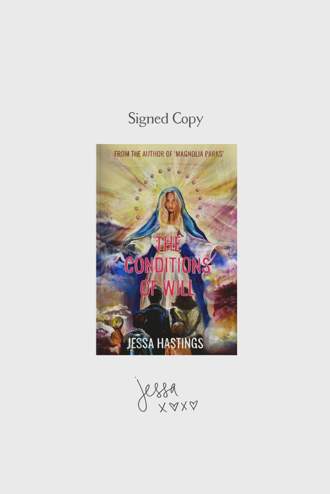 The Conditions of Will - Signed Copy